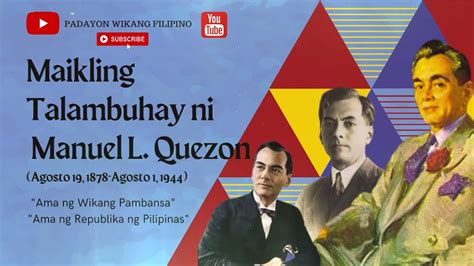 ANG TALAMBUHAY NI MANUEL QUEZON! .